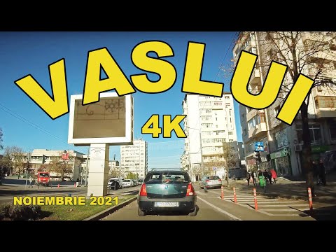 Orasul VASLUI traseu Crucea Garii - Centru - Nord - Cartier - Spital video 4K noiembrie 2021