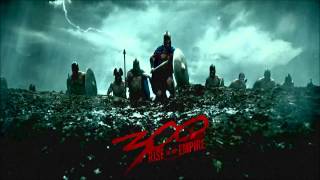 300 Rise of an Empire - Soundtrack - History of Artemisia - Junkie XL (HIGH QUALITY)