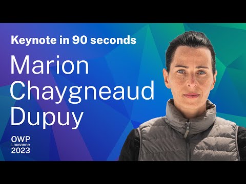 OWP Keynote 90 Seconds: Marion Chaygneaud-Dupuy