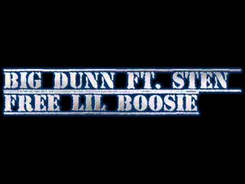 Big Dunn ft. Sten - Free Lil Boosie