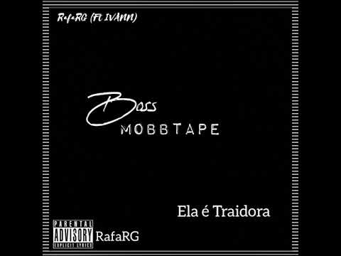 RafaRG & IVANN - BOSS (Mobbtape)