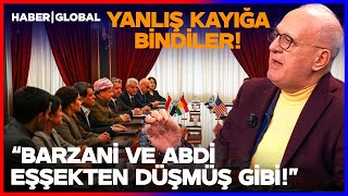 Dr. Ramazan Kurtoğlu's words to Barzani and Mazlum Abdi were like a cold shower!