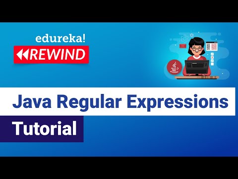 Java Regular Expressions Tutorial Regular Expressions In Java Edureka Java Rewind 2
