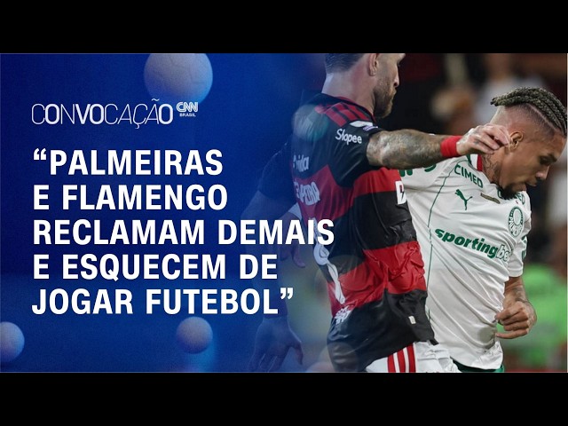 FLAMENGO x PALMEIRAS: O "CHORORÔ" atrapalhou o maior jogo dos últimos tempos? | Convocação CNN