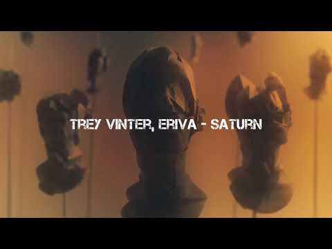 Trey Vinter, Eriva - Saturn [SkyTop]