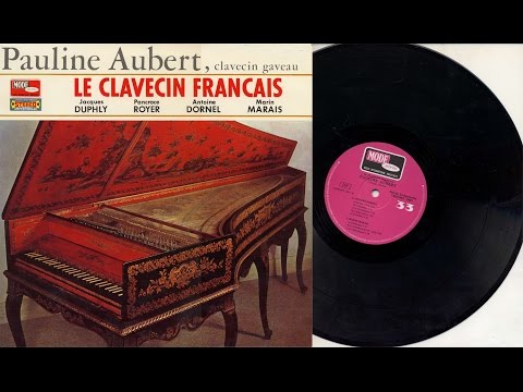 Pauline Aubert (harpsichord) 'Le Clavecin Français' Duphly Royer Dornel Marais