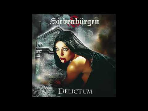 Siebenbürgen - Delictum (Full Album)
