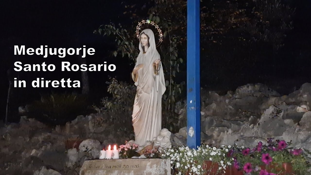 Medjugorje, Santo Rosario in diretta