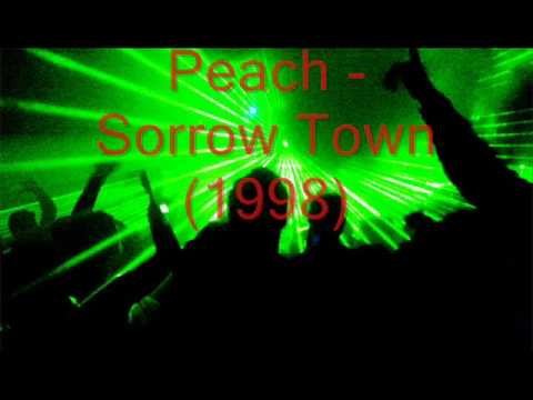 Peach - Sorrow Town