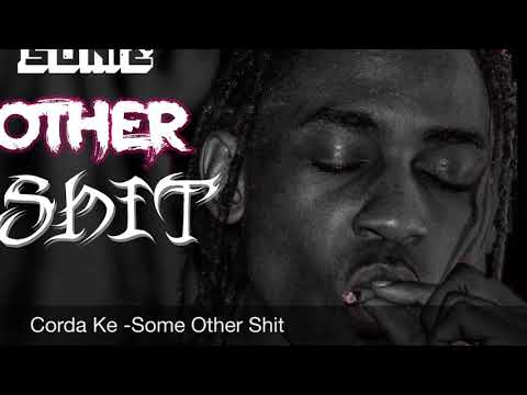 Corda Ke - Some other Shit