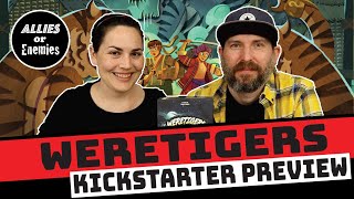 Weretigers - Kickstarter Preview