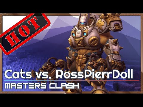 RossPierrDoll vs. Cats - Masters Clash Q1 - Heroes of the Storm 2022