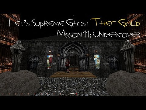 Let's Supreme Ghost Thief Gold - Mission 11: Undercover