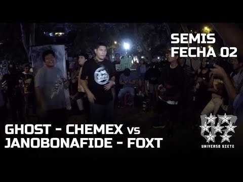 GHOST - CHEMEX vs JANOBONAFIDE - FOXT / SEMIS - FECHA 02 | U7