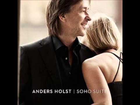 Anders Holst -  I Keep Forgettin'