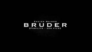 Xavier Naidoo - Bruder (Titelsong zum Film Familiye) musik news
