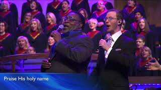 Praise His Holy Name | First Baptist Dallas Choir &amp; Orchestra
