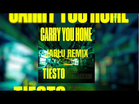 Tiësto feat. Aloe Blacc & Stargate - Carry You Home (Jarlu Remix)