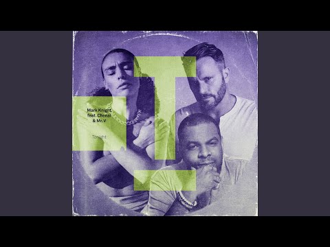 Tonight (feat. Chenai, Mr. V)