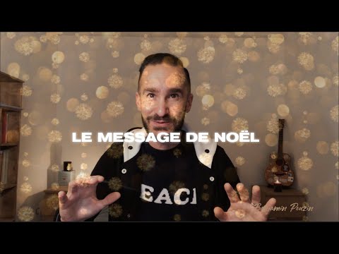 Le message de Noël - Benjamin Pouzin