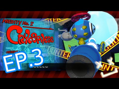 MIGHTY No.9 Ep.3 CHILLING WITH CRYO BOSS! (Walkthrough)