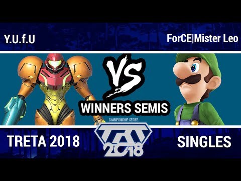 TRT Championship 2018 - Y.U.f.U (Samus) VS ForCE|Mister Leo (Luigi) - Smash Wii U Singles Top 8 WS