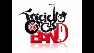 Triciclo Circus Band - Acaríciame