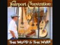 FAIRPORT CONVENTION- A year and a day.wmv