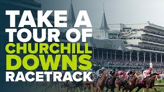 A TOUR OF CHURCHILL DOWNS | Go behind the scenes at the home of the Kentucky Derby