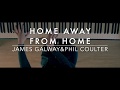 HOME AWAY FROM HOME -James Galway & Phil Coulter  | Piano Cover