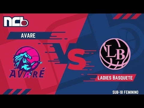 AVARÉ X LADIES BASQUETE - NCB SUB-18 FEMININO 2021