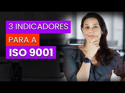 3 essential indicators for ISO 9001 | QMS Brazil