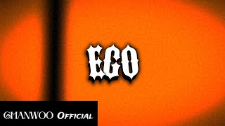 Download lagu CHANWOO - 'EGO' L/V mp3