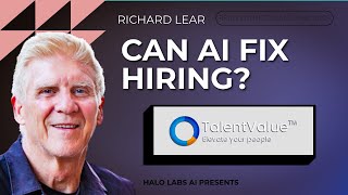 AI and the Future of Work — Richard Lear on Rethinking Talent Intelligence