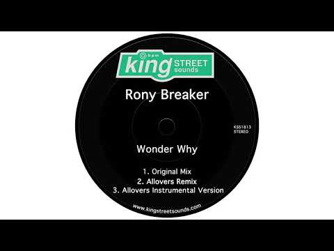 Rony Breaker - Wonder Why (Original Mix)
