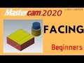 FACING Milling Operation In Mastercam 2020 For Beginner Lesson Tutorials