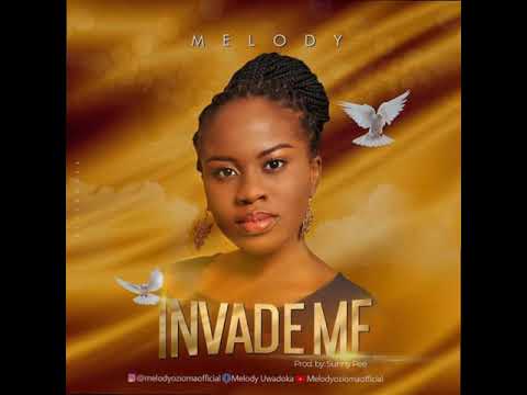 Listen ToThis Heartfelt Song By Melody (Episode 6) Invade Me.