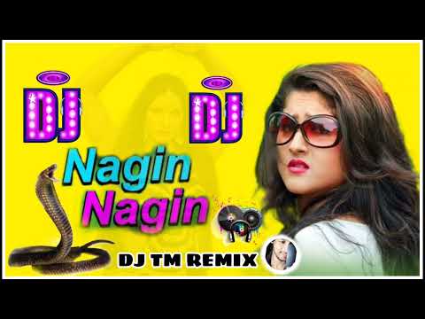 NAGIN NAGIN ( BLAST MIX) DJ TM REMIX