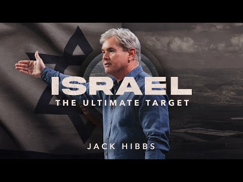 Israel: The Ultimate Target (Isaiah 55:1-13 & Jeremiah)