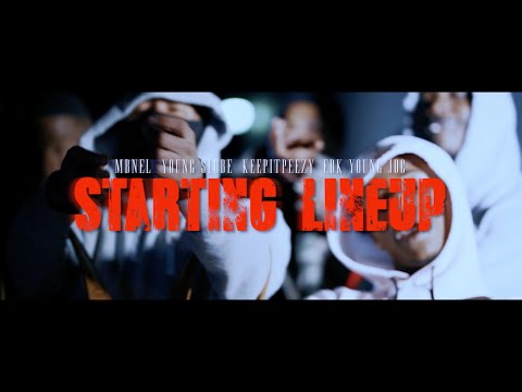 KeepItPeezy x Young Slo-Be x EBK Young Joc x MBNel - Starting Lineup (Official Music Video)