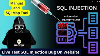 SQLMAP Tool || Manual Using Union Select  || How to Detect and Exploit SQL Injection Bug on  Website