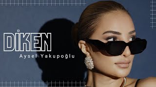 Aysel Yakupoğlu - Diken