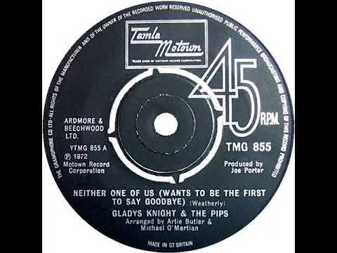 UK New Entry 1973 (105) Gladys Knight & The Pips - Neither One Of Us