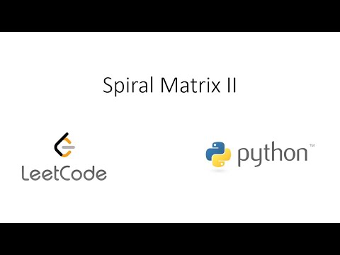 Leetcode - Spiral Matrix II (Python)