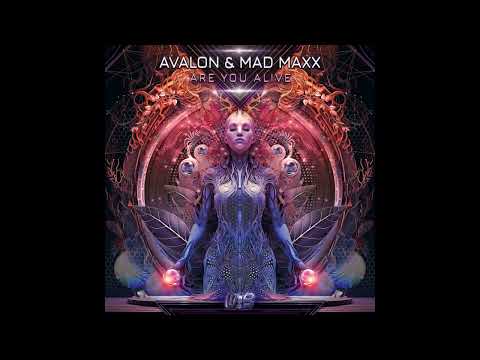 Avalon & Mad Maxx - Are You Alive