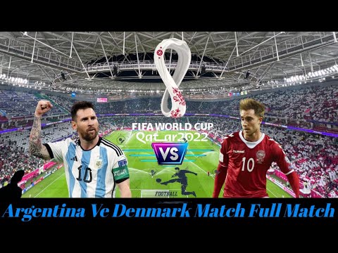 Argentina Vs Denmark Match Full Highlight