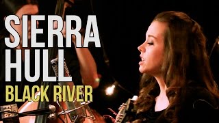 Sierra Hull "Black River"