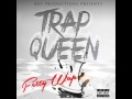 Fetty Wap - Trap Queen (Explicit) (Dirty)
