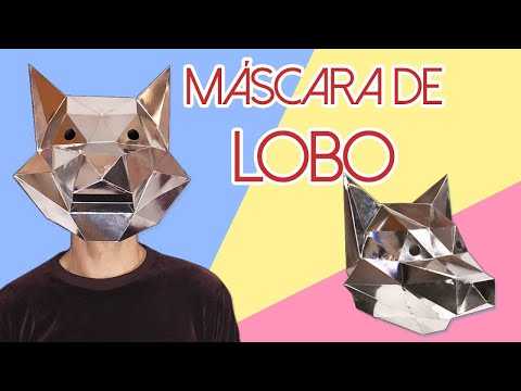 DIY - Como hacer una Máscara DE Lobo con papel - Plantillas y Explicación Paso a Paso