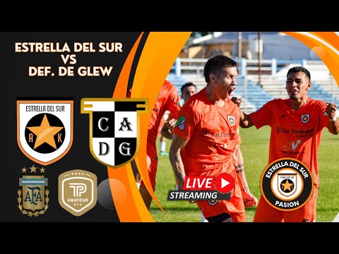 ESTRELLA DEL SUR VS C.A DEFENSORES DE GLEW